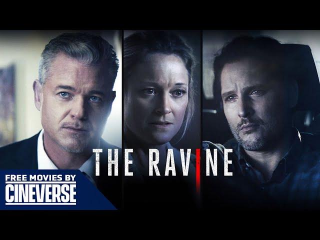 The Ravine | Full Mystery Crime Thriller Movie | Eric Dane, Teri Polo, Peter Facinelli | Cineverse