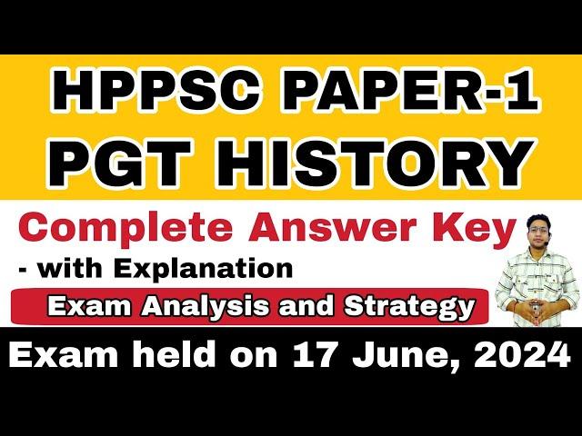 PGT History HPPSC Paper-1 Solved Paper | 17 June, 2024 | Official Answer key
