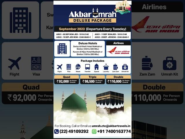 Cheapest Luxury Umrah starting 84000/- in September 2023 by Akbar Travels