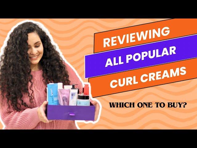 Reviewing POPULAR CURL CREAMS for WAVY & CURLY hair || Leave in Conditioners, Leave In cream