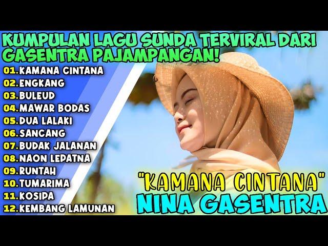 "KAMANA CINTANA & ENGKANG" - NINA GASENTRA: MEMBAWAKAN LAGU SUNDA YANG MENGGETARKAN HATI!