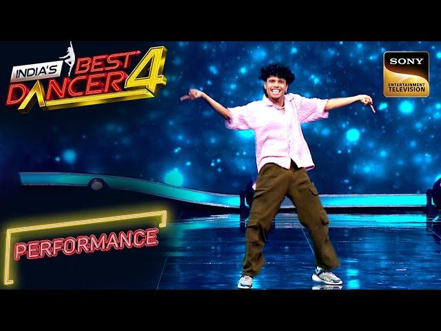 India's Best Dancer S4 | Steve के Free Spirited Dance ने जीता Judges का दिल | Performance