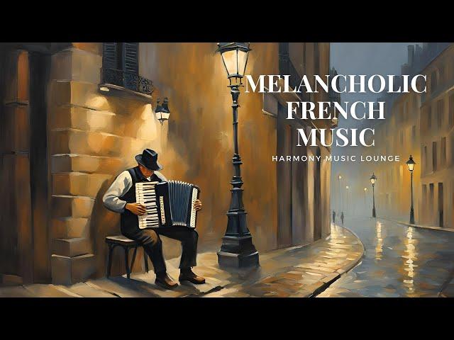 Melancholic French Accordion & Violin Music [ Soulful & Evocative Soothing Instrumental Melodies]