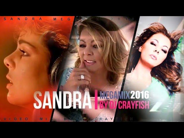 SANDRA - Megamix 2016  The Very Best Of  55 Songs (1985-2016) DJ Crayfish Mix 4