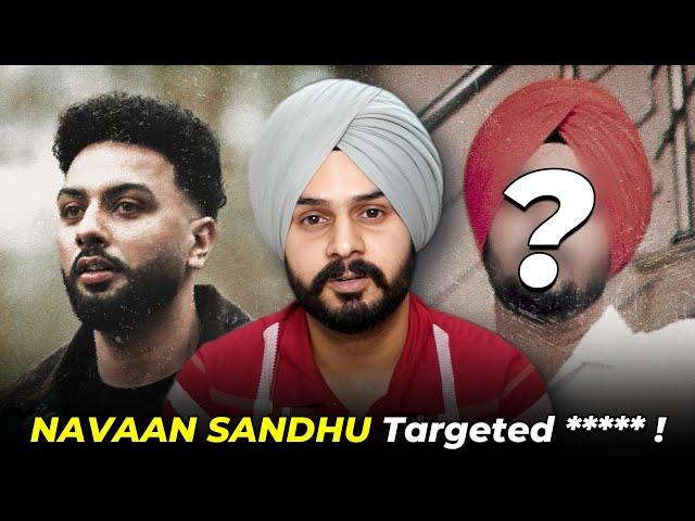 My Opinion On Navaan Sandhu Reply To Sardars Take 2.0 ?