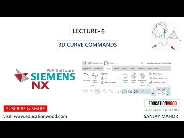 Lecture-6 NX CAD 3D Curve Commands & Practice