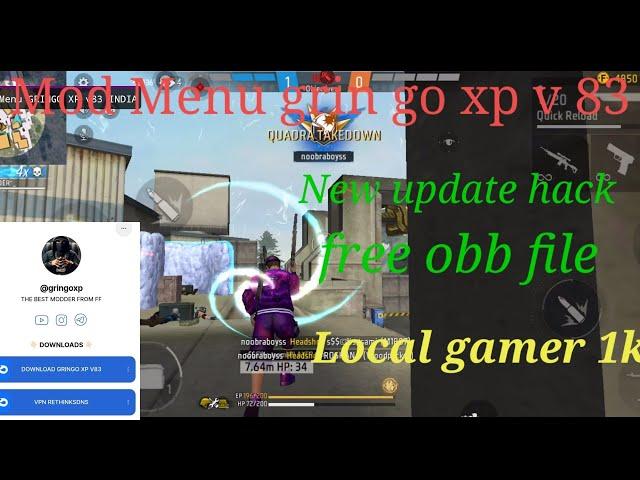 Free Fire Mod Menu grin go xp v 83 new update hack 100 % crash free obb file local gamer 1k 