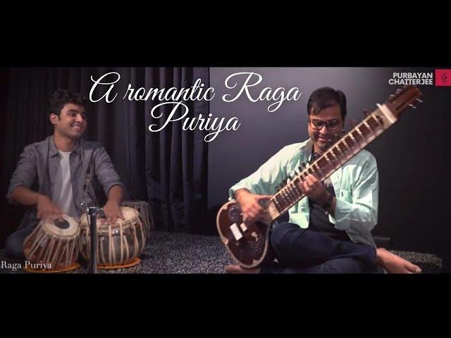 Romantic Raga Puriya | Purbayan | Ishaan