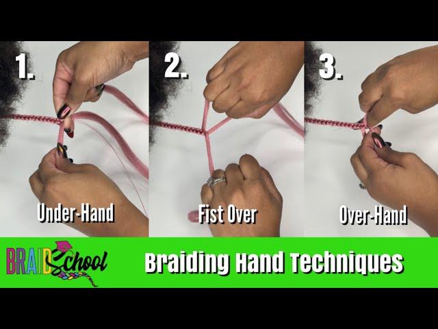 3 Ways to Braid | Underhand vs. Overhand | Braid School Ep. 64