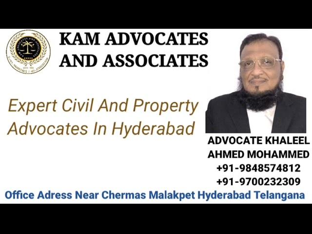 Expert Civil Advocates in Hyderabad|KAMADVOCATES AND ASSOCIATES REGD|