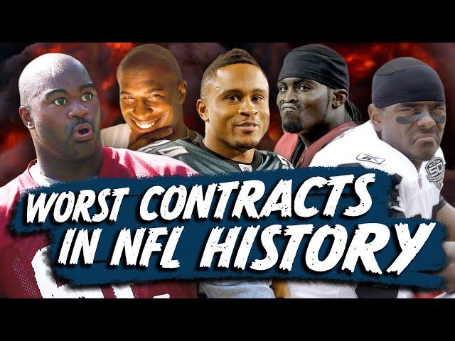 The Worst Contracts in NFL History