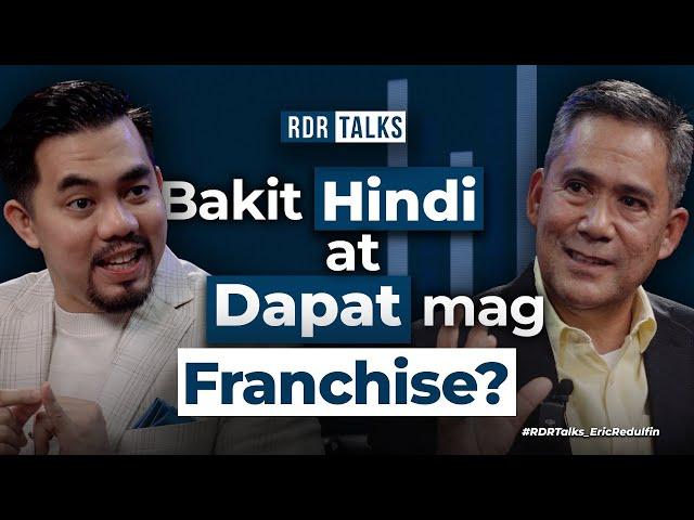 #rdrtalks | Bakit Hindi at Dapat mag Franchise?