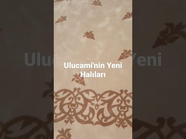 Ulucami'nin Yeni Halıları