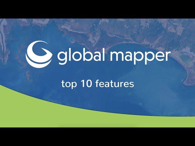 Top 10 Global Mapper Features