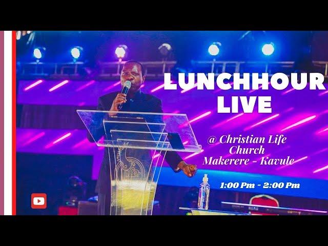 LUNCH HOUR LIVE // WITH Pr. JACKSON SENYONGA