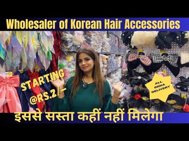 Hair Accessories Wholesale Market in Delhi | Trendy and Korean Hair Accessories @ankitawithvivaan