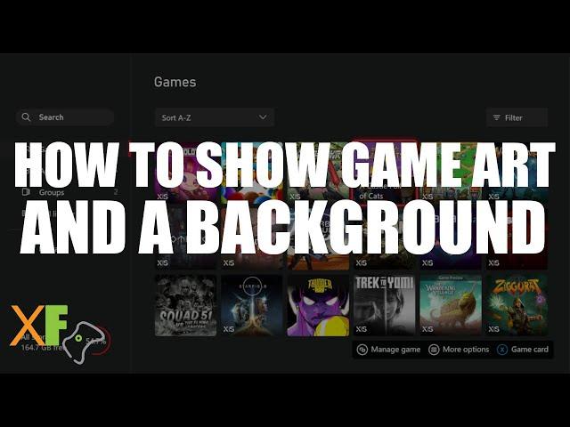 How to Show Game Art and Have a Background on Xbox Series S/X