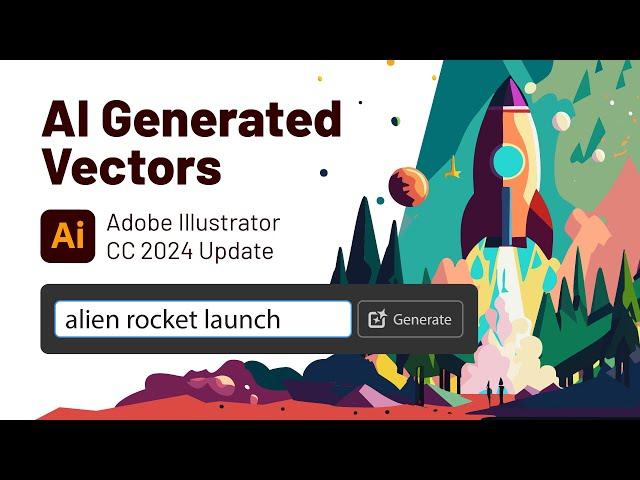 AI Generated Vectors! - Illustrator CC 2024 Update