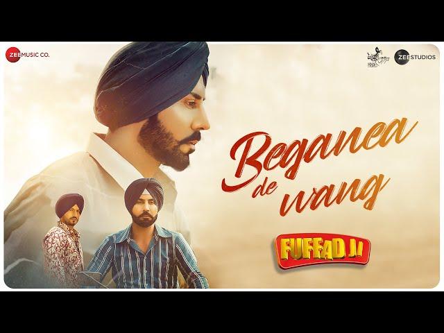 Beganea De Wang | Fuffad Ji | Binnu Dhillon | Gurnam Bhullar | Pankaj Batra