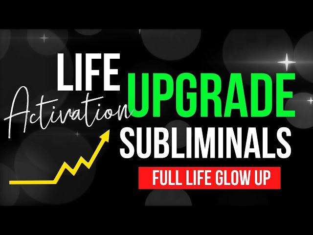 Upgrade Your Life | THIS CHANGES EVERYTHING! | Glow Up Manifestation Booster Subliminal #subliminal