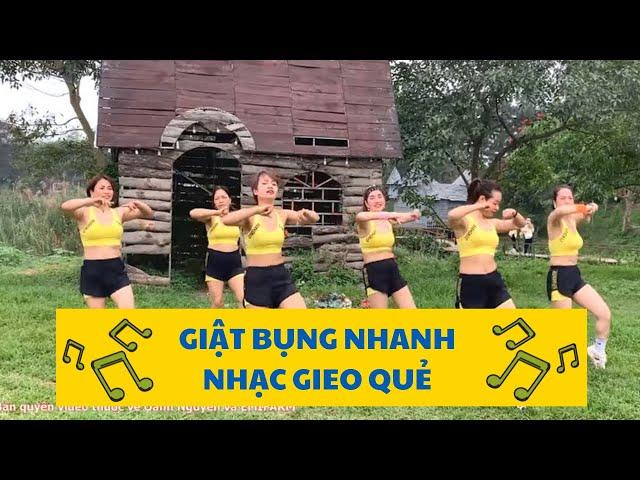 GIẬT BỤNG NHANH NHẠC GIEO QUẺ |OANH NGUYỄN