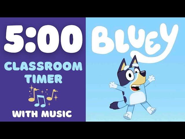 5 Minute Bluey Classroom Timer With Music  | Kids Cartoon Show Countdown