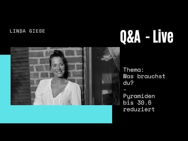 Q&A Was brauchst du?!- live - Linda Giese