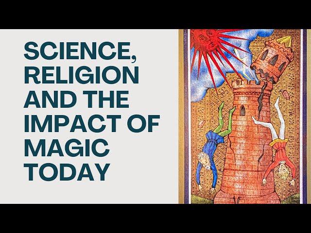 Magic, Religion, Science: The Three Pillars of Thought