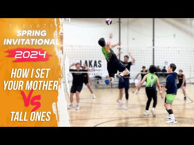 How I Set Your mother vs Tall Ones | Elevate Spring Invitational 2024 (Match 5)