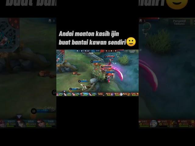 Andai saja bisa bantai kawan sendiri   #shorts  #mobilelegends  #storywa30detik