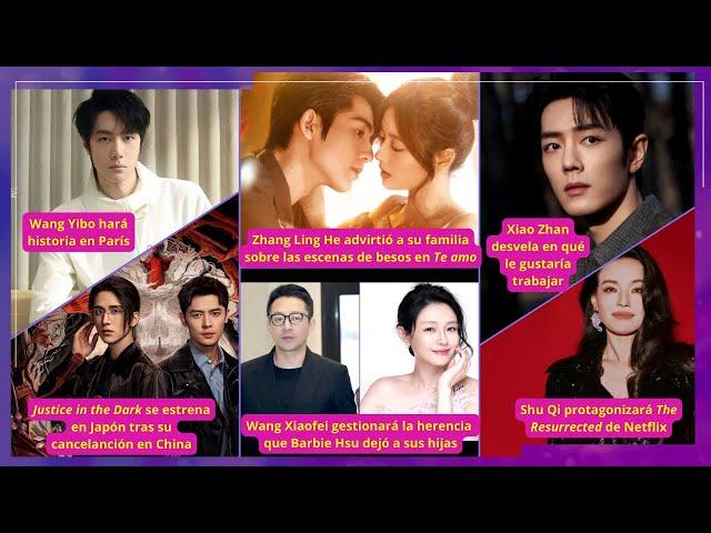 WANG YIBO A PARÍS | NOVEDADES XIAO ZHAN, BARBIE HSU, SHU QI, ZHANG LING HE, ZHANG XING CHENG Y MÁS