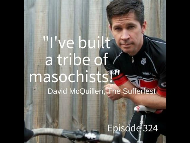 324 - The Sufferfest : A masterclass in how to create a kick-ass brand with ex-Swiss banker David...