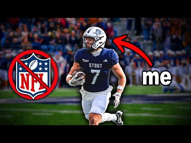 Why I'm Not In The NFL... (my story)