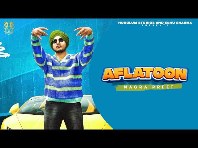 Aflatoon | Nagra Preet | Sudesh Kumari | Hoodlum studios