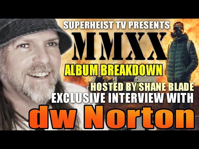 dw Norton talks new SUPERHEIST album MMXX