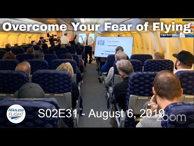 FearlessFlight Weekly LIVE Show - S02E31- How to overcome Fear of Flying and Flight Anxiety