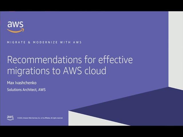 Рекомендації щодо ефективної міграції в хмару AWS [UA] / Max Ivashchenko