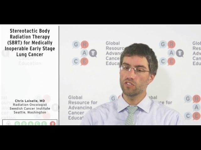 Stereotactic Body Radiation Therapy (SBRT) for Medically Inoperable Early Stage Lung Cancer