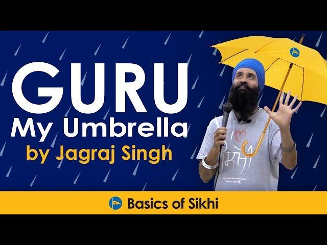 Guru, My Umbrella by Jagraj Singh