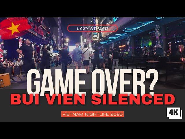 Bui Vien is DEAD? Shocking Nighttime Silence in Saigon’s Party Street | Vietnam Nightlife
