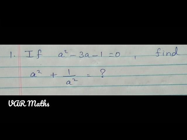 If a^2-3a-1=0, find the value of a^2 + 1/a^2.