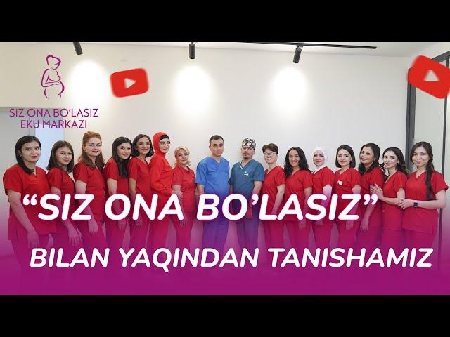 "Siz ona bo'lasiz" bilan yaqindan tanishing