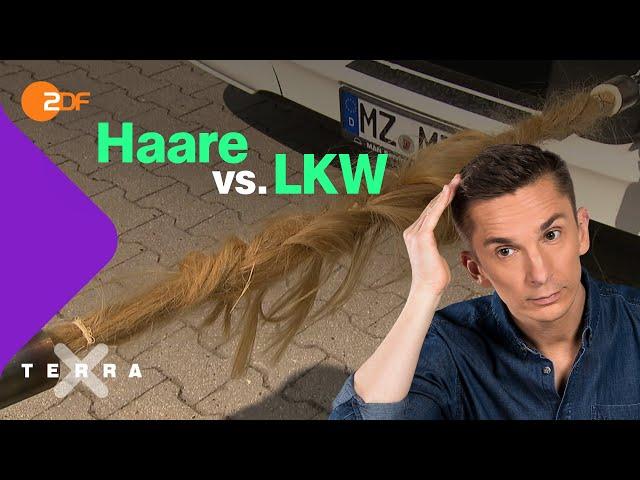 Können menschliche Haare einen LKW ziehen? | Terra X plus