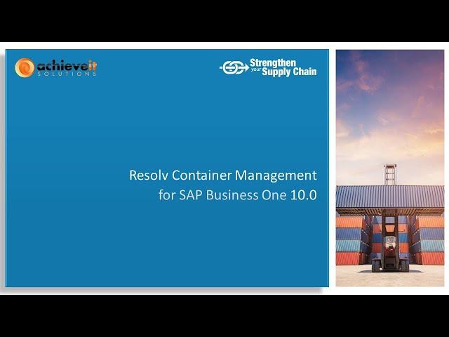 Resolv Container Management for SAP Business One 10.0