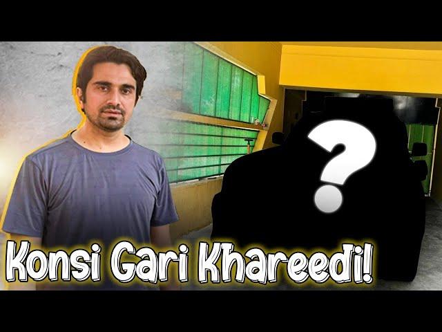 Naye Gari Khareed Li ! |Konsi Gari Khareedi? | Vlog 55 |