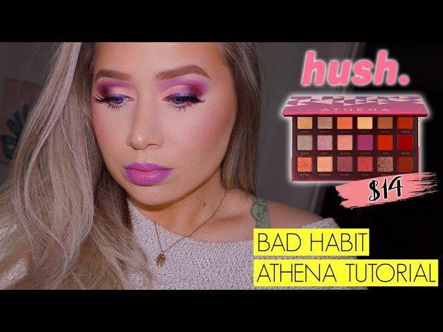 SHOP HUSH BAD HABIT x ATHENA TUTORIAL #1 | The Beauty Vault