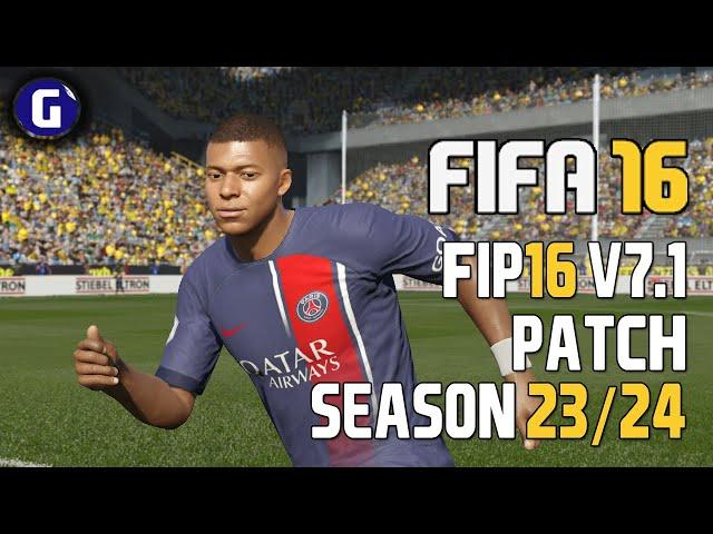 FIFA 16 PC OFFICIAL FIP16 V7.1 - FIFA INFINITY PATCH 16 V7.1 (WINTER SEASON 23/24)