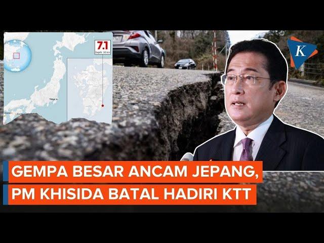 Jepang Keluarkan Peringatan Gempa Besar, PM Khisida Batal ke Luar Negeri