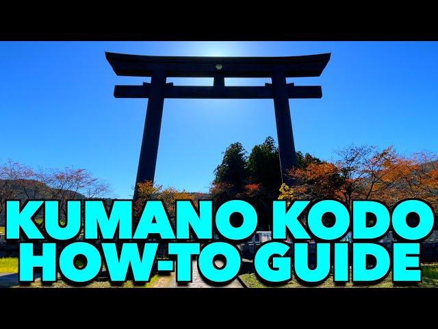 Plan Kumano Kodo | How-to Guide | Top things to do in Japan