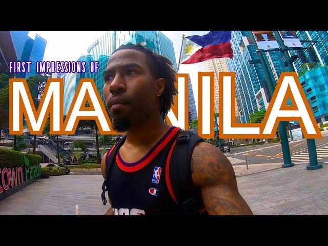 FIRST IMPRESSIONS OF MANILA, PHILIPPINES 